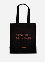 SASSY FOR NO REASON Bag